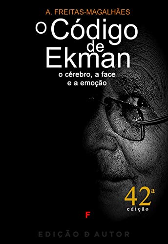 Capa do livro: O Código de Ekman – O Cérebro, a Face e a Emoção (42ª Edição) - Ler Online pdf