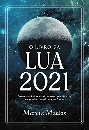 Capa do livro: O livro da Lua 2021 - Ler Online pdf