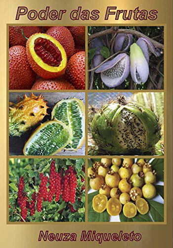 Capa do livro: O Poder das Frutas: Coma um Arco-Íris por Dia - Ler Online pdf