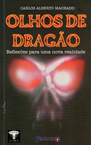 Capa do livro: Olhos de Dragão: Reflexões para uma nova realidade - Ler Online pdf