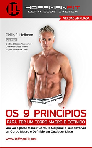 Capa do livro: Os 9 Princípios Para ter um Corpo Magro e Definido: Versão Ampliada - Ler Online pdf