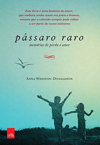 Capa do livro: Pássaro Raro: memórias de perda e amor - Ler Online pdf