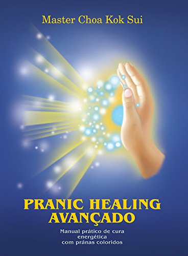 Capa do livro: Pranic Healing Avançado - Ler Online pdf