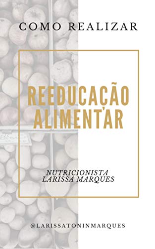 Capa do livro: Reeducação Alimentar Simples.: Emagreça de Forma Saudável e Duradoura. - Ler Online pdf