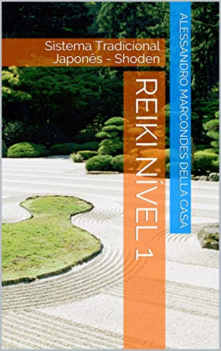 Capa do livro: Reiki nível 1: Sistema Tradicional Japonês – Shoden - Ler Online pdf