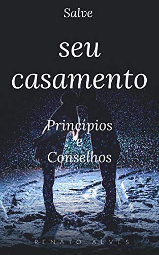 Capa do livro: SALVE SEU CASAMENTO - Ler Online pdf