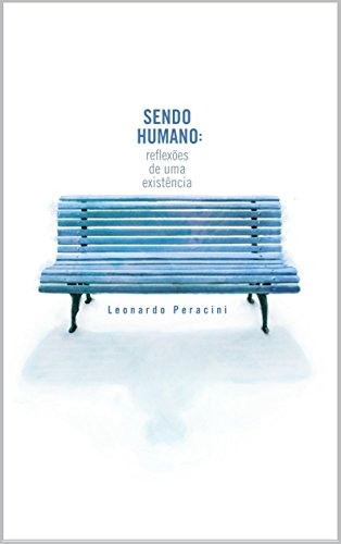 Capa do livro: Sendo Humano: reflexões de uma existência - Ler Online pdf