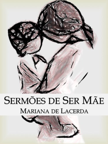 Livro PDF Sermões de Ser Mãe