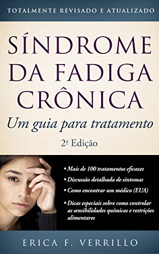 Capa do livro: Síndrome Da Fadiga Crônica: Um Guia Para Tratamento, Segunda Edição - Ler Online pdf
