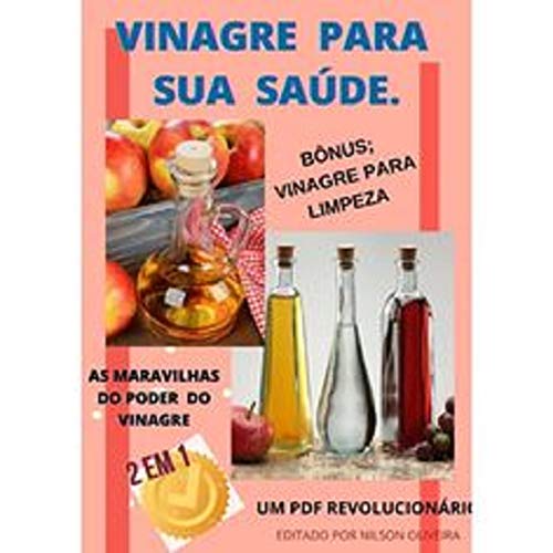 Livro PDF VINAGRE PARA SUA SAÚDE.: Benefícios Do Vinagre De Cidra De Maçã