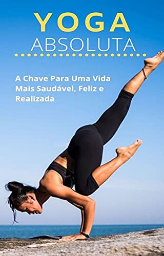 Capa do livro: Yoga Absoluta - Ler Online pdf