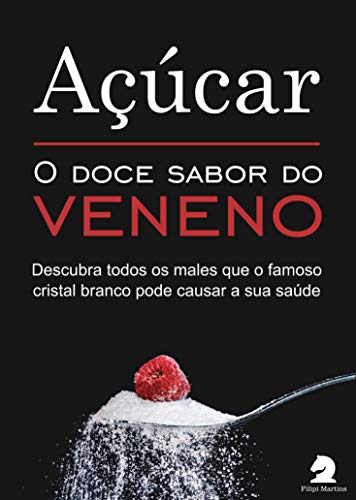 Livro PDF: Açúcar: O doce sabor do veneno