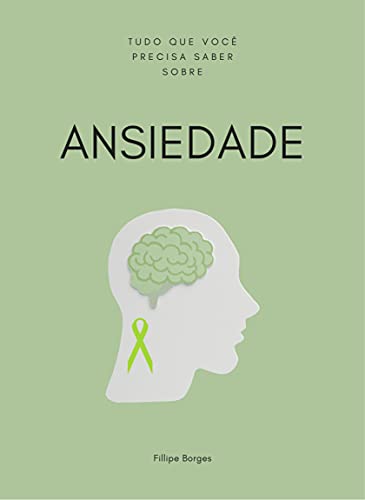 Capa do livro: Ansiedade: Tudo que você precisar saber - Ler Online pdf