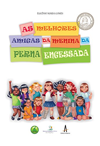 Capa do livro: As Melhores Amigas da Menina da Perna Engessada - Ler Online pdf