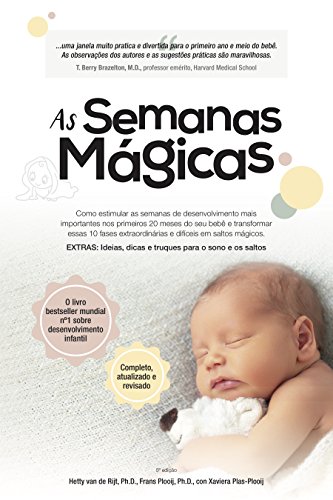Capa do livro: As semanas magicas: Um guia livre de estresse para a saúde mental do seu bebê - Ler Online pdf