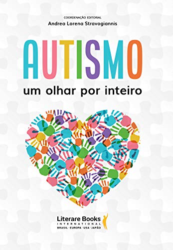 Capa do livro: Autismo: um olhar por inteiro - Ler Online pdf