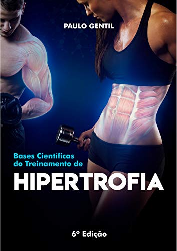 Capa do livro: Bases científicas do treinamento de hipertrofia - Ler Online pdf