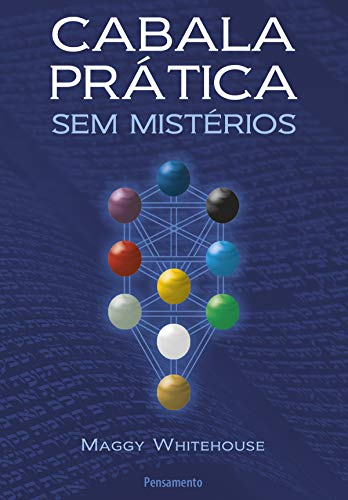 Capa do livro: Cabala Prática Sem Mistérios - Ler Online pdf