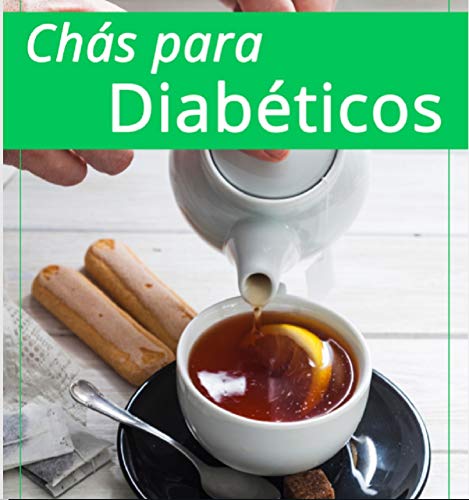 Livro PDF: Chás de Ervas Naturais Para Diabetes