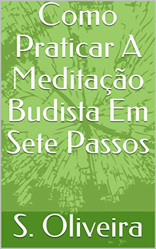 Livro PDF Como Praticar A Meditação Budista Em Sete Passos