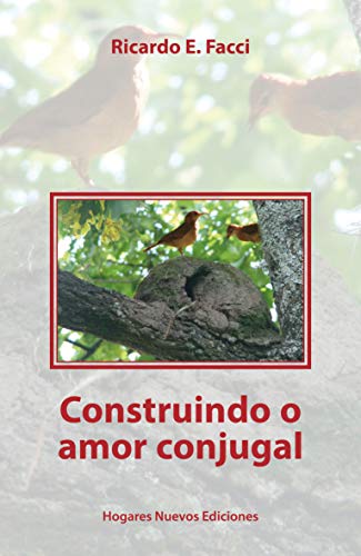 Capa do livro: Construindo o amor conjugal (Por um Lar novo Livro 1) - Ler Online pdf