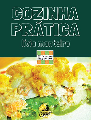 Livro PDF Cozinha Prática (A Cozinha de Casa)