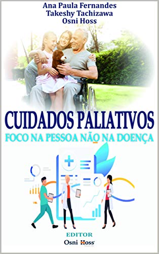 Capa do livro: Cuidados paliativos: foco na pessoa não na doença - Ler Online pdf