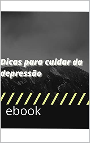 Livro PDF: dicas para cuidar da depressão: ebook