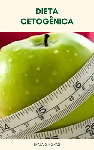 Livro PDF Dieta Cetogênica : 9 Razões Pelas Quais Você Não Está Perdendo Peso Na Dieta Cetogênica