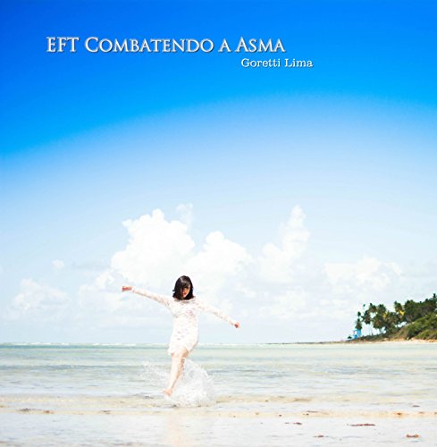 Capa do livro: EFT Combatendo a Asma - Ler Online pdf