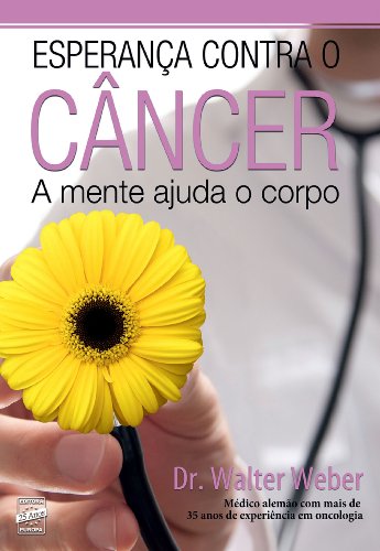 Capa do livro: Esperança Contra o Câncer - Ler Online pdf