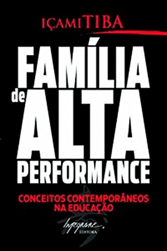Capa do livro: Família de alta performance - Ler Online pdf
