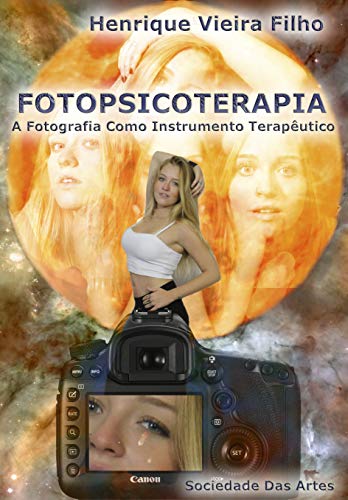 Capa do livro: Fotopsicoterapia: A Fotografia Como Instrumento Terapêutico - Ler Online pdf