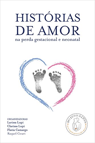 Livro PDF: Histórias de amor na perda gestacional e neonatal