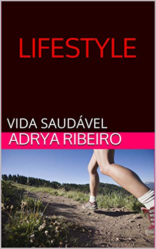 Capa do livro: LIFESTYLE: VIDA SAUDÁVEL - Ler Online pdf