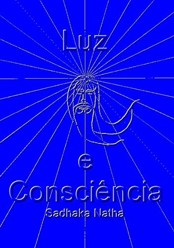 Livro PDF: Luz E Consciência
