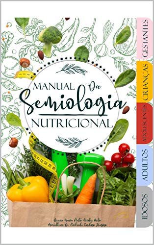 Capa do livro: Manual de Semiologia Nutricional - Ler Online pdf