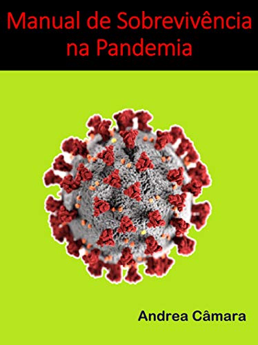 Capa do livro: Manual de Sobrevivência na Pandemia - Ler Online pdf