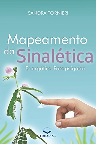 Capa do livro: Mapeamento da Sinalética Energética Parapsíquica - Ler Online pdf