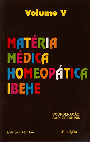Livro PDF Matéria Médica: Volume V (Coleção Matéria Médica Livro 5)