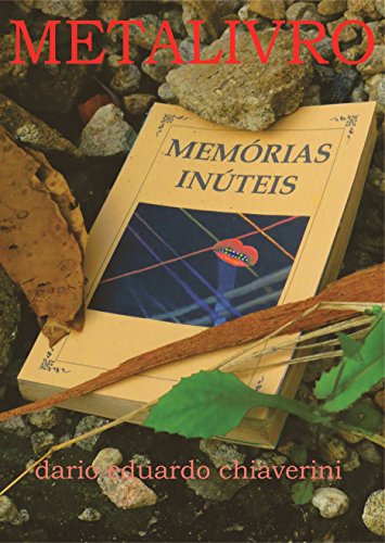 Capa do livro: MEMÓRIAS INÚTEIS: METALIVRO - Ler Online pdf