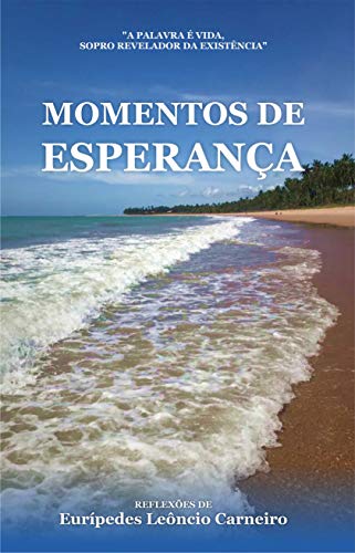 Capa do livro: Momentos de Esperança - Ler Online pdf