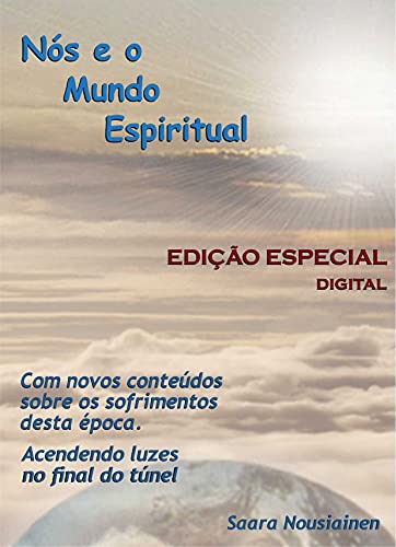 Livro PDF Nós e o Mundo Espiritual – EDIÇÃO ESPECIAL