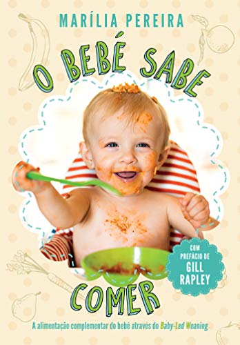 Capa do livro: O Bebé Sabe Comer - Ler Online pdf