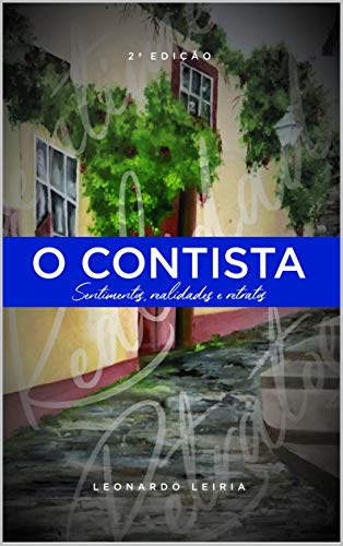 Capa do livro: O CONTISTA: Sentimentos, Realidades e Retratos - Ler Online pdf