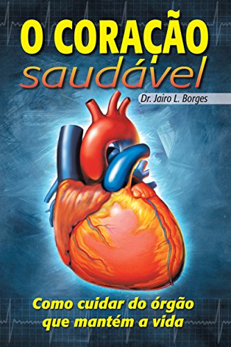 Capa do livro: O Coração Saudável - Ler Online pdf