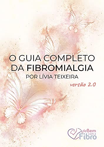 Capa do livro: O Guia Completo da Fibromialgia - Ler Online pdf