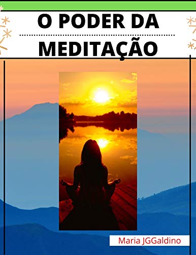 Livro PDF poder da meditação: Meditação e sucesso