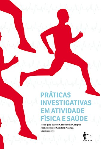 Capa do livro: Práticas investigativas em atividade física e saúde - Ler Online pdf