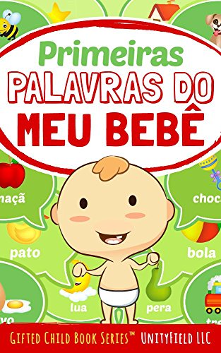 Livro PDF: Primeiras Palavras do Meu Bebê (My Baby’s First Words Livro 5)